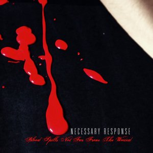 Изображение для 'Blood Spills Not Far From The Wound'