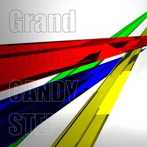 “Grand Rain + Candy Step”的封面