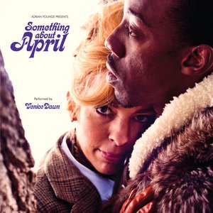 “Adrian Younge Presents Venice Dawn: Something About April”的封面