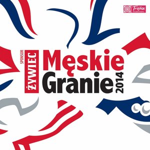 Image for 'Męskie granie 2014 (Live)'