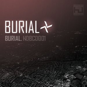 “Burial [CD Album - HDBCD001]”的封面