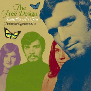 'Butterflies Are Free: The Original Recordings 1967-72' için resim