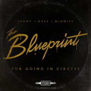 Image for 'The Blueprint For Going In Circles'