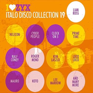 Image for 'I♥ZYX: Italo Disco Collection 19'