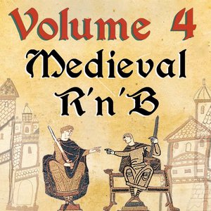 Image for 'Medieval RnB, Vol. 4'