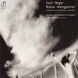 Изображение для 'Szell, Heger, Bülow, Weingartner: Original Music By Legendary Conductors'