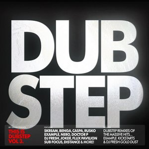 Image for 'GetDarker Presents: This Is Dubstep, Volume 3'