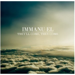 Image for 'They'll Come, They Come'