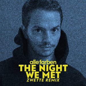 “The Night We Met (Zwette Remix)”的封面