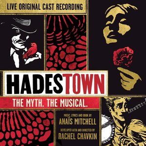 Image for 'Hadestown: The Myth. The Musical. (Original Cast Recording) [Live]'