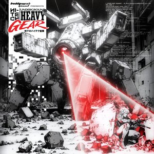 “The Hi-Tech Underground Heavygear”的封面