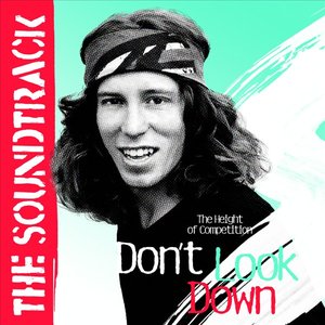 Image for 'Don't Look Down (Music From The Motion Picture)'