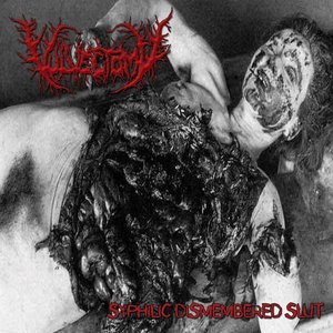 “Syphilic Dismembered Slut”的封面