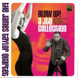 Изображение для 'Blow Up! A JTQ Collection'