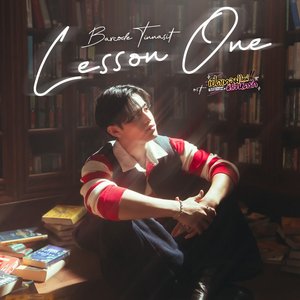 Immagine per 'Lesson One (เพลงประกอบซีรีส์ "เปิดเทอมใหม่ หัวใจหัดรัก Boys in Love")'