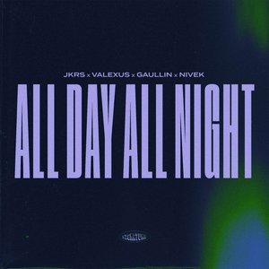 “All Day All Night”的封面