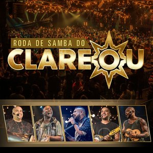 Immagine per 'Roda de Samba do Clareou (Ao Vivo)'