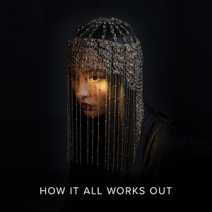 Image for 'How It All Works Out'