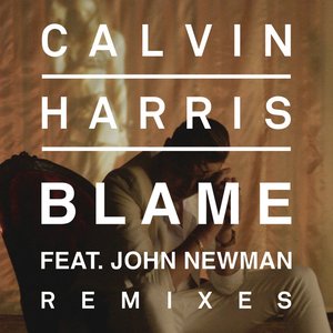 Image pour 'Blame (Remixes) (feat. John Newman)'