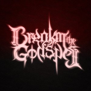 Image pour 'Breaking the Godspell'