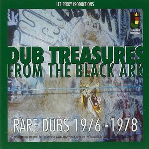 “Dub Treasures From The Black Ark - Rare Dubs 1976-1978”的封面