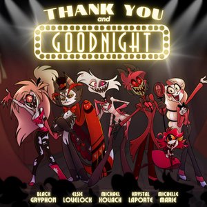 Image pour 'Thank You and Goodnight (feat. Elsie Lovelock, Michael Kovach, Krystal LaPorte & Michelle Marie) - Single'