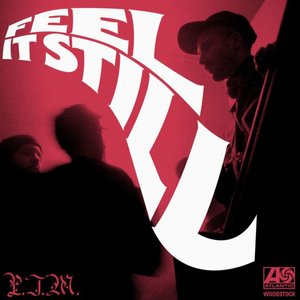 Image for 'Feel It Still'