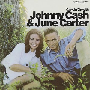 Image for 'Carryin' On With Johnny Cash And June Carter'