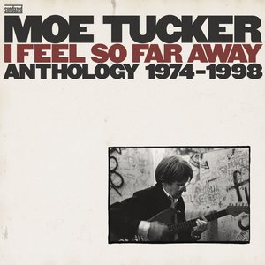 Imagem de 'I Feel So Far Away: Anthology 1974-2001'