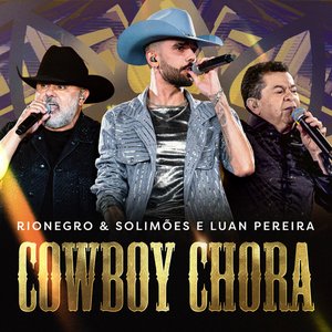 Image for 'Cowboy Chora (Ao Vivo)'