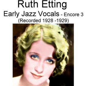 Image for 'Early Jazz Vocals (Encore 3) [Recorded 1928-1929]'