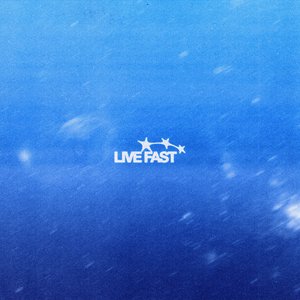 Image for 'LIVE FAST'