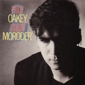 “Philip Oakey & Giorgio Moroder”的封面