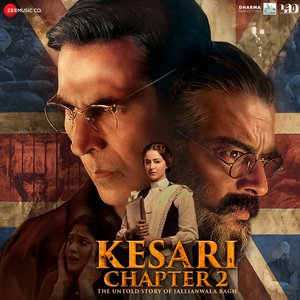 “Kesari Chapter 2 (Original Motion Picture Soundtrack)”的封面