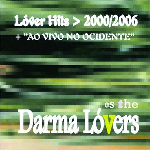 Zdjęcia dla 'Lóver Hits > 2000/2006 + "Ao Vivo no Ocidente"'