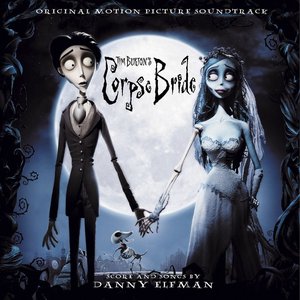 Image for 'Tim Burton's Corpse Bride Original Motion Picture Soundtrack (U.S. Release)'