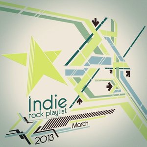 'Indie/Rock Playlist: March (2013)' için resim