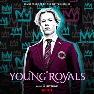 Image for 'Young Royals (Soundtrack from the Netflix Series)'