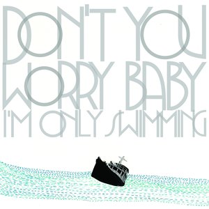 Image for 'Don't You Worry Baby (I'm Only Swimming)'