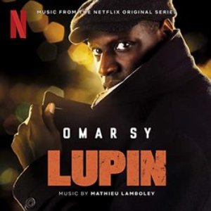 Image for 'Lupin (Music from Pt. 1 of the Netflix Original Series)'