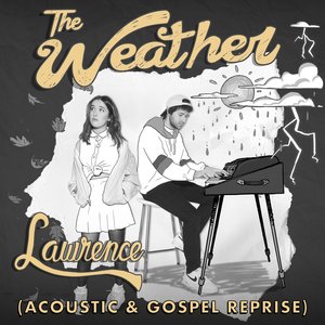 Image pour 'The Weather (Acoustic & Gospel Reprise)'
