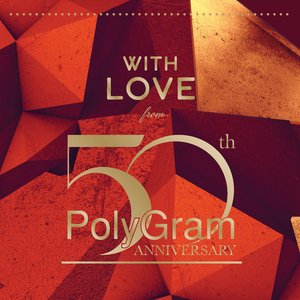 Imagen de 'With Love From ... PolyGram 50th Anniversary'