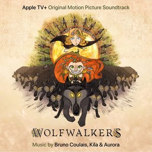Image for 'WolfWalkers (Original Motion Picture Soundtrack)'