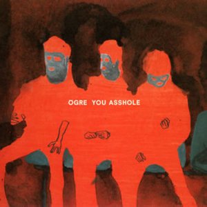 Imagen de 'Ogre You Asshole'