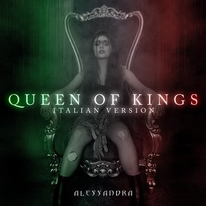 'Queen of Kings (Italian Version)'の画像