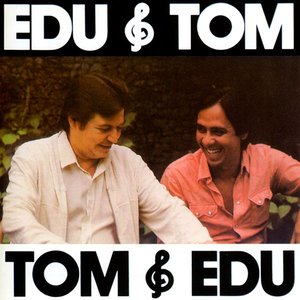 Image pour 'Edu & Tom, Tom & Edu'