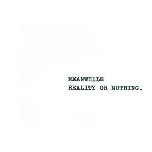 Image for 'Reality Or Nothing.'