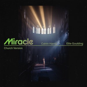 'Miracle (with Ellie Goulding) [Church Version]'の画像