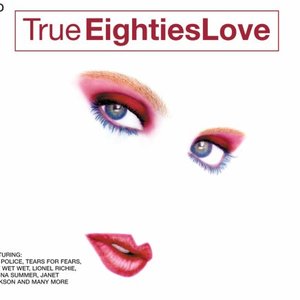 Image for 'True 80's Love'