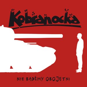 Image for 'Nie bądźmy obojętni'